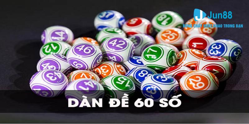 Dàn đề 60 có nhiều ưu điểm nổi bật