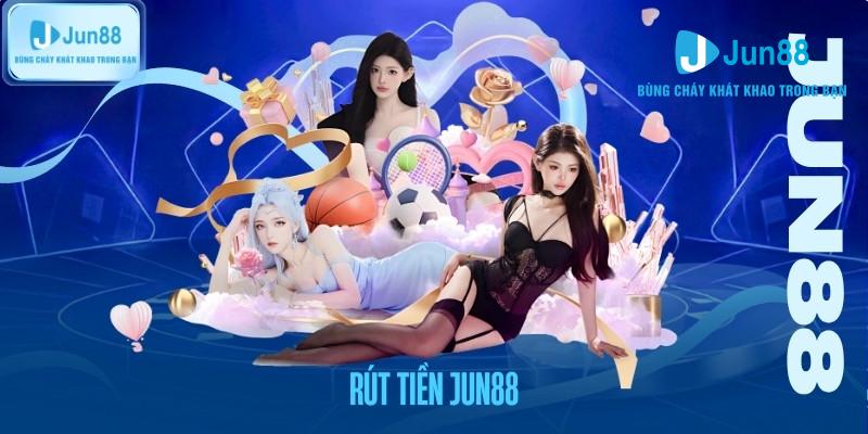Rút tiền jun88 thumb