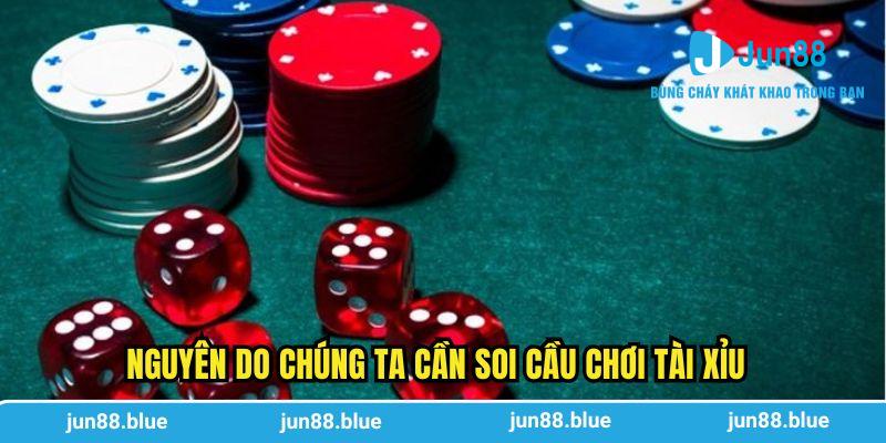 Nguyên do chúng ta cần soi cầu chơi tài xỉu