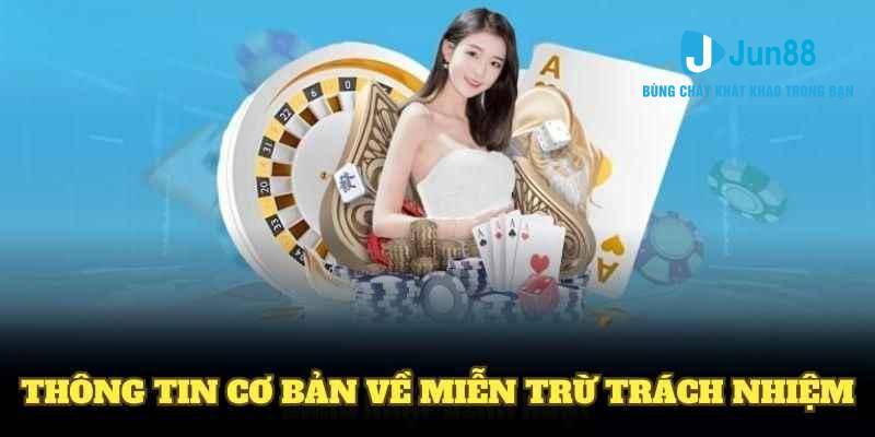 Thông tin cơ bản về miễn trừ trách nhiệm